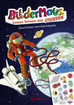 Cover-Bild Bildermaus - Lesen lernen mit Stickern - Geschichten vom Astronauten