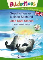 Cover-Bild Bildermaus - Mit Bildern Englisch lernen - Geschichten vom kleinen Seehund - Little Seal Stories