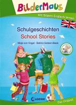 Cover-Bild Bildermaus - Mit Bildern Englisch lernen - Schulgeschichten - School Stories