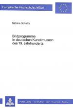 Cover-Bild Bildprogramme in deutschen Kunstmuseen des 19. Jahrhunderts