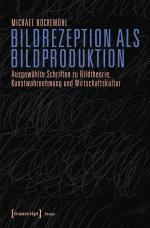 Cover-Bild Bildrezeption als Bildproduktion