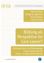 Cover-Bild Bildung als Perspektive für Care Leaver?
