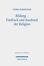 Cover-Bild Bildung - Eindruck und Ausdruck der Religion
