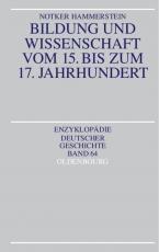 Cover-Bild Bildung und Wissenschaft vom 15. bis zum 17. Jahrhundert