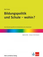 Cover-Bild Bildungspolitik und Schule - wohin?