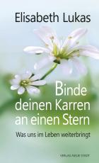 Cover-Bild Binde deinen Karren an einen Stern