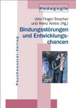 Cover-Bild Bindungsstörungen und Entwicklungschancen