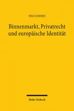 Cover-Bild Binnenmarkt, Privatrecht und europäische Identität