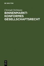 Cover-Bild Binnenmarktkonformes Gesellschaftsrecht