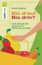 Cover-Bild Bio drauf - Bio drin?