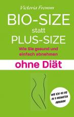 Cover-Bild Bio-Size statt Plus-Size