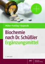 Cover-Bild Biochemie nach Dr. Schüßler Ergänzungsmittel