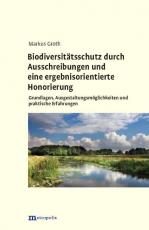 Cover-Bild Biodiversitätsschutz durch Ausschreibungen und eine ergebnisorientierte Honorierung