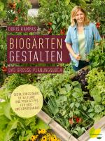 Cover-Bild Biogärten gestalten