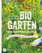 Cover-Bild Biogarten im Handumdrehen