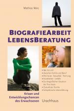 Cover-Bild Biographiearbeit Lebensberatung