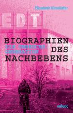 Cover-Bild Biographien des Nachbebens: Die Umbruchsgeneration