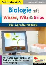 Cover-Bild Biologie mit Wissen, Witz und Grips