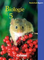 Cover-Bild Biologie - Realschule Bayern / 5. Jahrgangsstufe - Schülerbuch