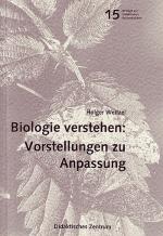 Cover-Bild Biologie verstehen: Vorstellungen zu Anpassung