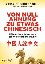 Cover-Bild Birkenbihl, Von Null Ahnung zu etwas Chinesisch