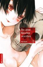 Cover-Bild Bis deine Knochen verrotten 01