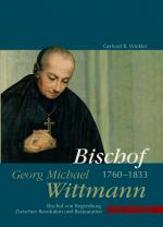 Cover-Bild Bischof Georg Michael Wittmann (1760–1833)