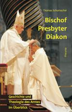 Cover-Bild Bischof - Presbyter - Diakon