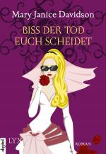 Cover-Bild Biss der Tod euch scheidet