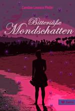 Cover-Bild Bittersüße Mondschatten