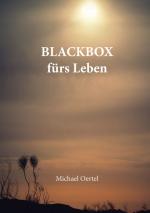 Cover-Bild BLACKBOX fürs Leben