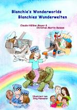 Cover-Bild Blanchie's wonderworlds - Blanchies Wunderwelten
