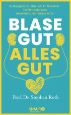 Cover-Bild Blase gut - alles gut