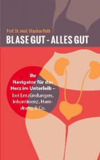 Cover-Bild Blase gut - alles gut