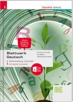 Cover-Bild Blattwerk Deutsch - Rechtschreibung, Grammatik AHS inkl. digitalem Zusatzpaket