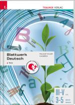 Cover-Bild Blattwerk Deutsch - Texte, III-V HTL, 3-5 BAKIP/BASOP