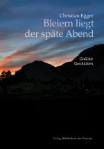 Cover-Bild Bleiern liegt der späte Abend