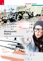 Cover-Bild Blickpunkt Kultur. Kultur- und Tourismusland Österreich