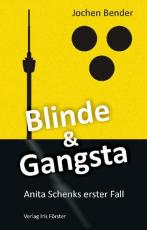 Cover-Bild Blinde & Gangsta