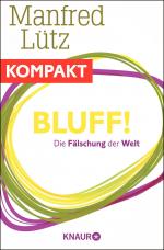 Cover-Bild Bluff! Die Fälschung der Welt