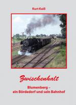 Cover-Bild Blumenberg - ein Bördedorf und sein Bahnhof