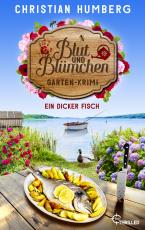 Cover-Bild Blut und Blümchen - Ein dicker Fisch