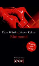 Cover-Bild Blutmond – Wilsberg trifft Pia Petry