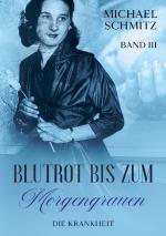 Cover-Bild Blutrot bis zum Morgengrauen