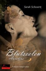 Cover-Bild Blutseelen 02: Aurelius