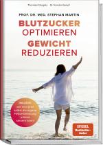 Cover-Bild Blutzucker optimieren. Gewicht reduzieren.