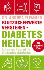 Cover-Bild Blutzuckerwerte verstehen - Diabetes heilen