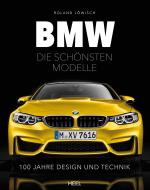 Cover-Bild BMW - die schönsten Modelle