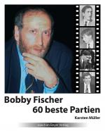 Cover-Bild Bobby Fischer 60 beste Partien