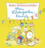 Cover-Bild Bobo Siebenschläfer: Meine Kindergartenfreunde